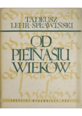 Od piętnastu wieków