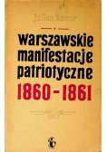 Warszawskie manifestacje patriotyczne 1860 - 1861