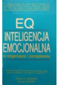 EQ Inteligencja emocjonalna w organizacji i zarzadzaniu