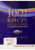 1001 rzeczy które warto wiedzieć o chrześcijaństwie