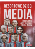 Resortowe dzieci Media