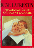 Prawdziwe życie Katarzyny Laboure