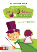 Biuro śledcze Tomuś Orkiszek i partnerzy Afera w teatrze
