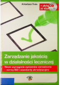 Zarządzanie jakością w działalności leczniczej