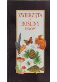 Zwierzęta i rośliny Europy