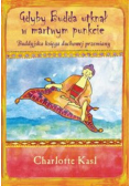 Gdyby budda utknął w martwym punkcie