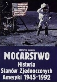 Mocarstwo Historia Stanów Zjednoczonych Ameryki 1945-1992