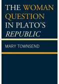 The Woman Question in Plato's Republic