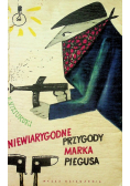 Niewiarygodne przygody Marka Piegusa