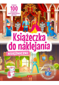Księżniczki. Książeczka do naklejania