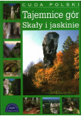 Tajemnice gór skały i jaskinie