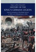 Major Ludlow Beamish's  HISTORY OF THE KING'S GERMAN LEGION