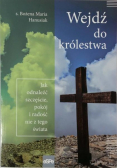 Wejdź do królestwa