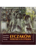 Łyczaków dzienica za Styksem
