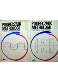 Podręcznik metrologii Tom I i II