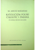 Katolicyzm polski Ciągłość i zmiana