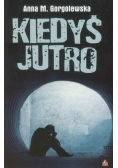 Kiedyś jutro