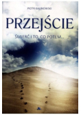 Przejście Śmierć i to co potem
