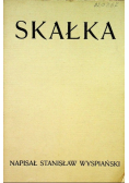 Skałka  1907r.