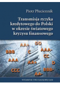 Transmisja ryzyka kredytowego do Polski w okresie światowego kryzysu finansowego 2007-2014
