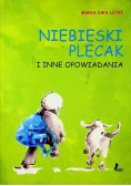 Niebieski plecak i inne opowiadania