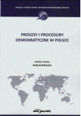 Procesy i procedury demokratyczne w Polsce
