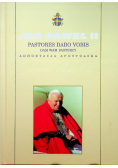 Kolekcja dzieł Jana Pawła II Tom 58 Pastores dabo vobis Dam wam pasterzy