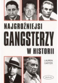 Najgroźniejsi gangsterzy w historii
