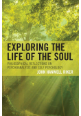 Exploring the Life of the Soul