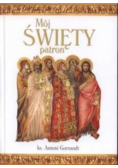 Mój Święty Patron