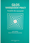 Głos narzędziem pracy