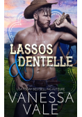Lassos & dentelle