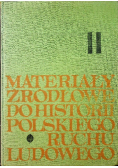 Materiały źródłowe do historii polskiego ruchu ludowego Tom II