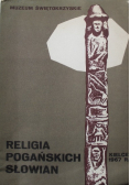 Religia Pogańskich Słowian