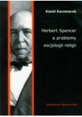 Herbert Spencer a problemy socjologii religii