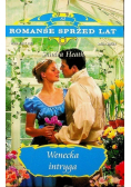 Romanse sprzed lat Tom 82 Wenecka intryga