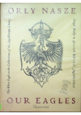 Orły nasze Orzeł Biały w zbiorach Biblioteki Jagiellońskiej