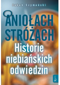 O Aniołach Stróżach TW