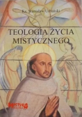 Teologia życia mistycznego