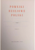 Pomniki dziejowe Polski Tom V