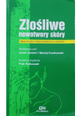 Złośliwe nowotwory skóry