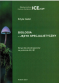 Biologia - język specjalistyczny Skrypt dla obcokrajowców A2+ / B1