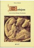 Betlejem Lectio divina Bożego Narodzenia