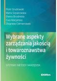 Wybrane aspekty zarządzania jakością i towaroznawstwa żywności