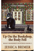 Up On the Bookshop, the Body Fell