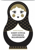 Sceny z życia rosyjskich milionerów