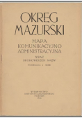 Okręg Mazurski Mapa Komunikacyjno administracyjna 1946 r.