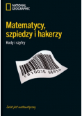 Matematycy szpiedzy i hakerzy kody i szyfry
