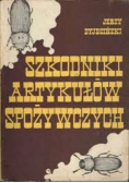 Szkodniki artykułów spożywczych