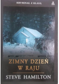 Zimny dzień w raju
